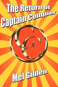 portada the return of captain conquer: a science fiction novel (en Inglés)
