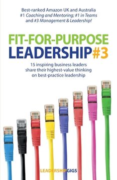 portada Fit For Purpose Leadership 3 (en Inglés)