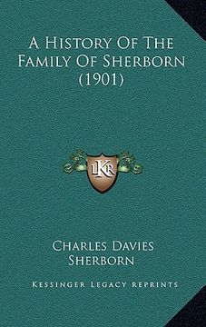 portada a history of the family of sherborn (1901) (in English)