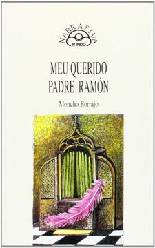 Meu querido padre Ramón (Narrativa)