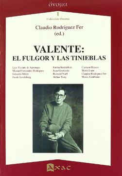 portada valente:el fulgor y las tinieblas (in Spanish)