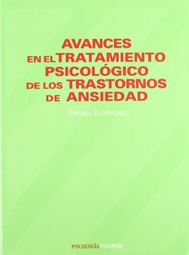 portada Avances en el Tratamiento Psicológico de los Trastornos de Ansiedad (in Spanish)