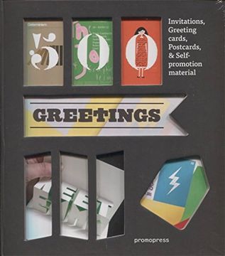 portada 500 Greetings: Invitations, Greeting Cards, Postcards & Self-Promotion Material (en Inglés)