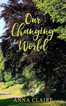 portada Our Changing World (in English)