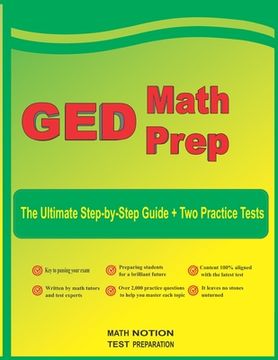 portada GED Math Prep: The Ultimate Step by Step Guide Plus Two Full-Length GED Practice Tests