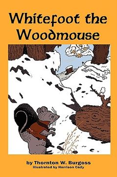 portada whitefoot the woodmouse (in English)