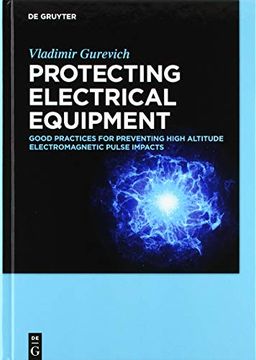 portada Protecting Electrical Equipment: Good Practices for Preventing High Altitude Electromagnetic Pulse Impacts (en Inglés)
