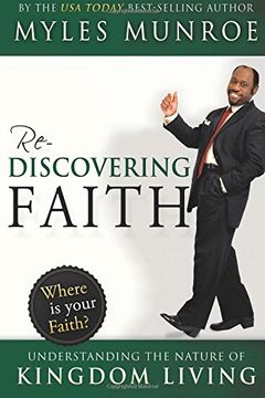 portada Rediscovering Faith: Understanding the Nature of Kingdom Living 