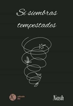 portada Si Siembras Tempestades (in Spanish)