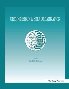 portada Origins: Brain and Self Organization (Inns Series of Texts, Monographs, and Proceedings Series) (en Inglés)