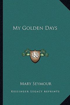 portada my golden days (en Inglés)