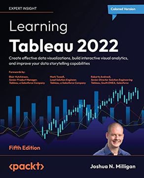 portada Learning Tableau 2022: Create Effective Data Visualizations, Build Interactive Visual Analytics, and Improve Your Data Storytelling Capabilities, 5th Edition (en Inglés)