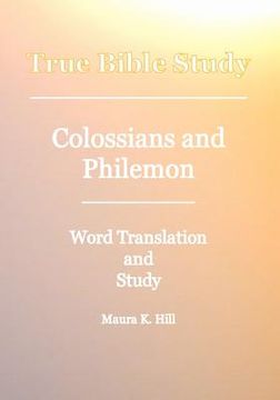 portada true bible study - colossians and philemon (in English)