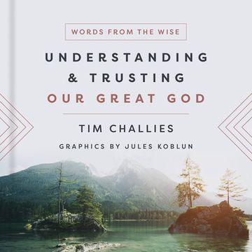 portada Understanding and Trusting our Great god (Words From the Wise) [Hardcover ] (en Inglés)
