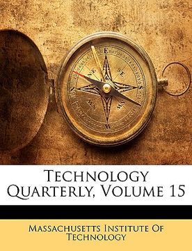 portada technology quarterly, volume 15 (en Inglés)