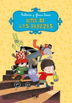portada Hotel de las Rarezas (in Spanish)