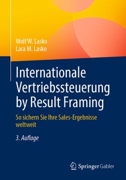 portada Internationale Vertriebssteuerung by Result Framing: So Sichern Sie Ihre Sales-Ergebnisse Weltweit (en Alemán)