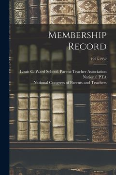 portada Membership Record; 1951-1952 (en Inglés)