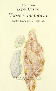portada Voces y Memorias: Poetas Leoneses del Siglo XX (Hardback) (in Spanish)