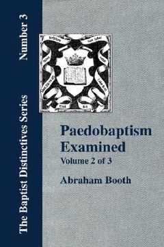 portada paedobaptism examined - vol. 2 (en Inglés)