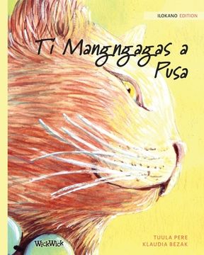 portada Ti Mangngagas a Pusa: Ilokano Edition of the Healer Cat 