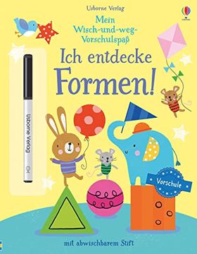 portada Mein Wisch-Und-Weg-Vorschulspaß: Ich Entdecke Formen! Mit Abwischbarem Stift (en Alemán)