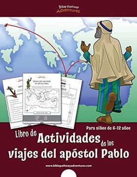 portada Libro de Actividades de los Viajes del Apóstol Pablo: Para Niños de 6-12 Años (in Spanish)