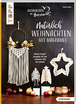 portada Natürlich Weihnachten mit Makramee (Kreativ. Kompakt): Kleine Knüpfprojekte für die Schönste Zeit des Jahres (en Alemán)