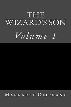 portada The Wizard's Son: Volume 1