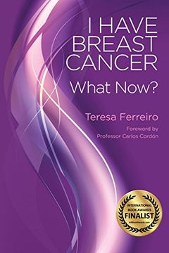 portada I Have Breast Cancer - What Now? (en Inglés)