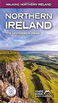 portada Northern Ireland: The Unmissable Hikes: Real Osni Maps 1: 25,000 (en Inglés)