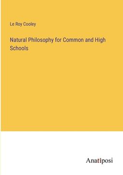 portada Natural Philosophy for Common and High Schools (en Inglés)