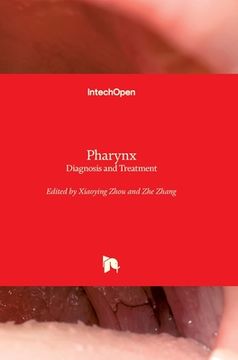 portada Pharynx: Diagnosis and Treatment (in English)