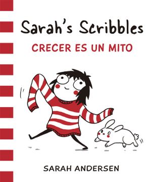 portada Sarah's Scribbles: Crecer es un Mito (in Spanish)