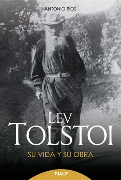 portada Lev Tolstoi: Su Vida y Obra