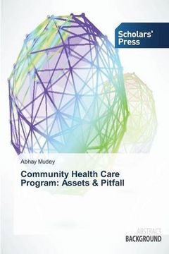 portada Community Health Care Program: Assets & Pitfall