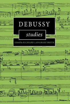 portada Debussy Studies (Cambridge Composer Studies) (en Inglés)