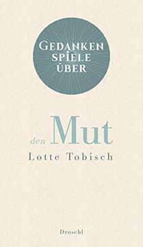 portada Gedankenspiele Über den mut (in German)
