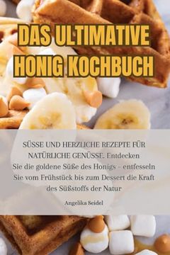 portada Das Ultimative Honig Kochbuch (en Alemán)