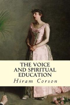 portada The Voice and Spiritual Education (en Inglés)