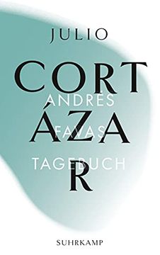portada Andrés Favas Tagebuch (Bibliothek Suhrkamp) (in German)