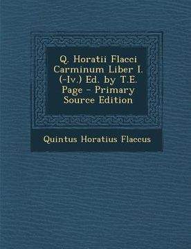 portada Q. Horatii Flacci Carminum Liber I. (-IV.) Ed. by T.E. Page (en Italiano)