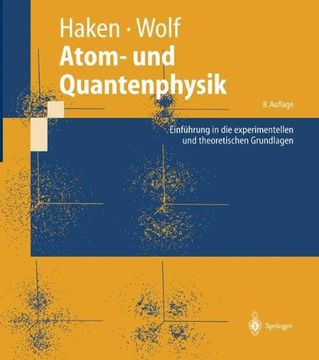 portada Atom- und Quantenphysik: Einführung in die experimentellen und theoretischen Grundlagen (Springer-Lehrbuch) (German Edition)