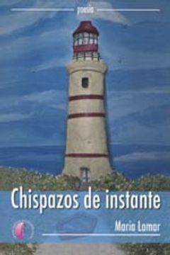 portada Chispazos De Instante (Poesía)