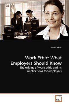 portada work ethic: what employers should know (en Inglés)