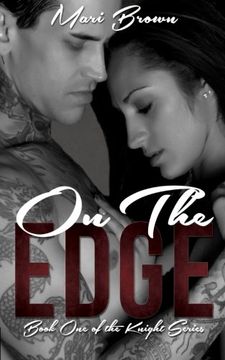 portada On the Edge (The Knight Series) (Volume 1)