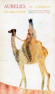 portada Aurelio, el Camello de Melchor. Ligeramente Mareado.