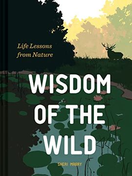 portada Wisdom of the Wild: Life Lessons From Nature 