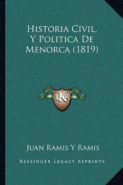 Historia Civil, y Politica de Menorca (1819)