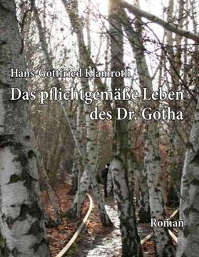 portada Das Pflichtgemäße Leben des dr. Gotha (in German)